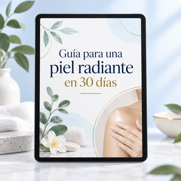 Guía para una piel radiante en 30 días